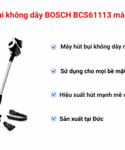 Máy hút bụi không dây BOSCH BCS61113 màu trắng