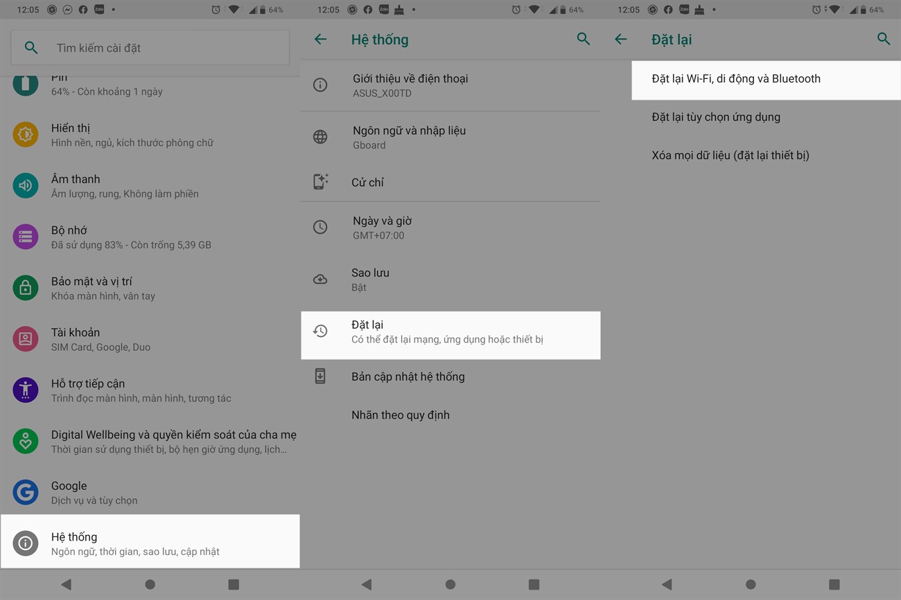 Với Android, bạn vào Cài đặt > Hệ thống > Nâng cao > Đặt lại > Đặt lại cài đặt.