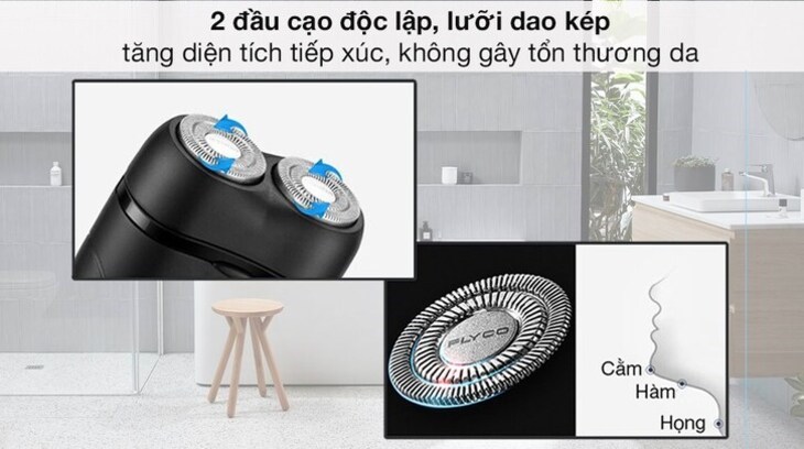 Đầu dao cạo kép - tăng diện tích tiếp xúc với các vùng cằm, quai hàm