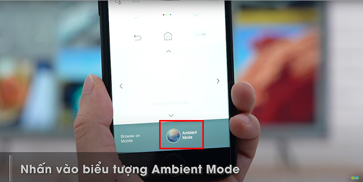Nhấn vào biểu tượng Ambient Mode