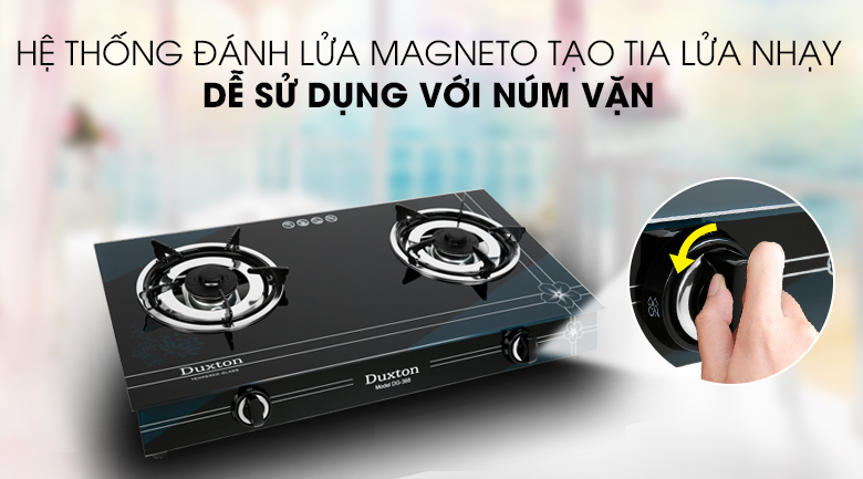 Bếp ga đôi Duxton DG-368 có hệ thống đánh lửa Magneto dễ thao tác đánh lửa