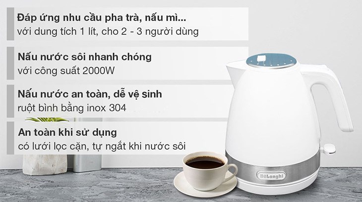 Bình đun siêu tốc Delonghi sở hữu nhiều ưu điểm vượt trội