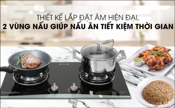 Bếp ga âm Duxton DG-2BGV có 2 vùng nấu giúp tiết kiệm tối đa thời gian nấu ăn