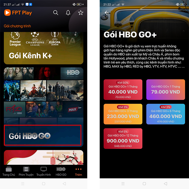 Lướt xuống chọn Gói HBO Go > Chọn thời gian gói HBO Go