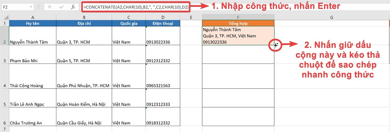 Nhập công thức nỗi chuỗi, nhấn Enter rồi tiến hành sao chép
