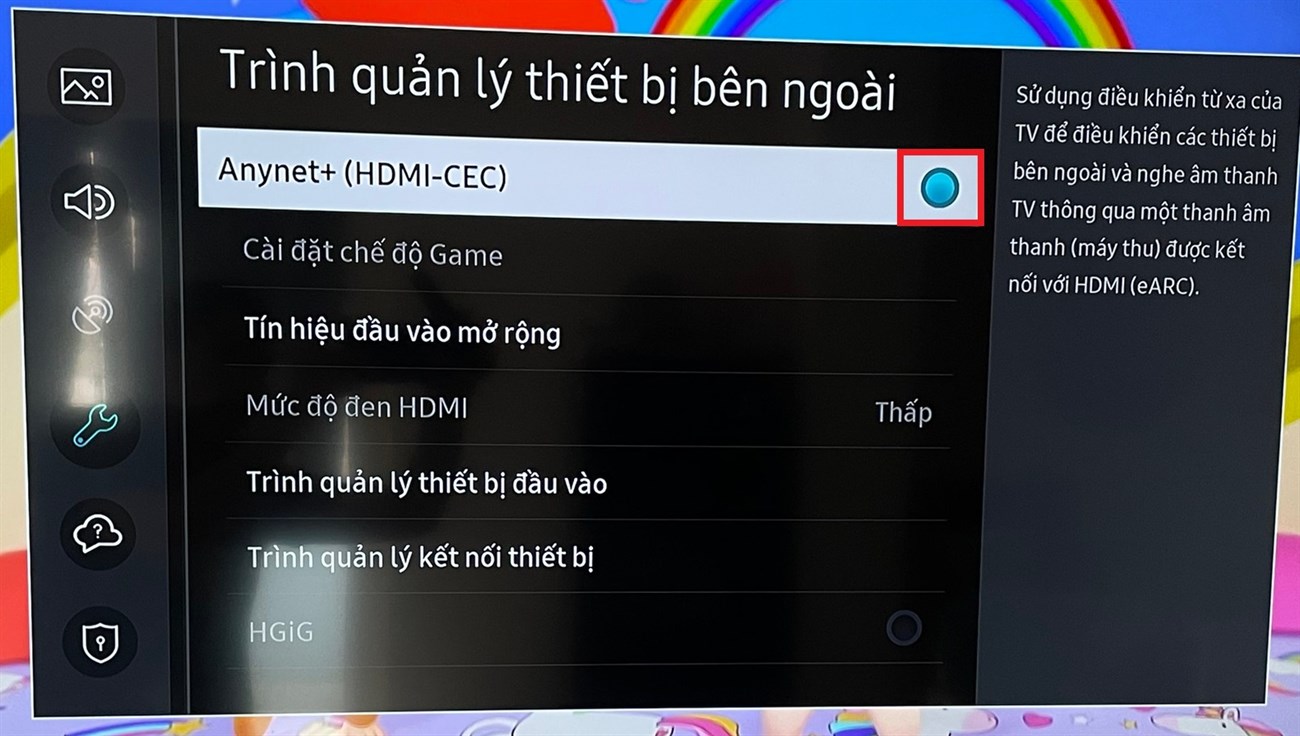 Bấm hủy kích hoạt chế độ Anynet+ (HDMI-CEC).