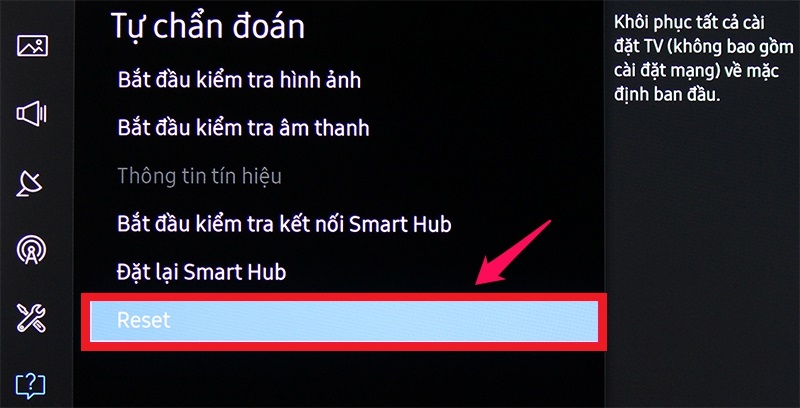 Chọn Reset để bắt đầu khởi động lại tivi.