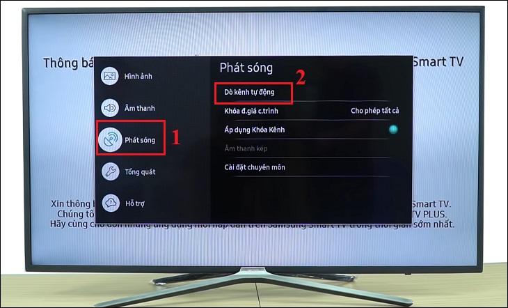 Chọn mục Phát sóng > chọn Dò kênh tự động > nhấn nút Bắt đầu.