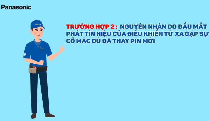 Trường hợp đầu mắt tín hiệu của điều khiển từ xa đang gặp sự cố