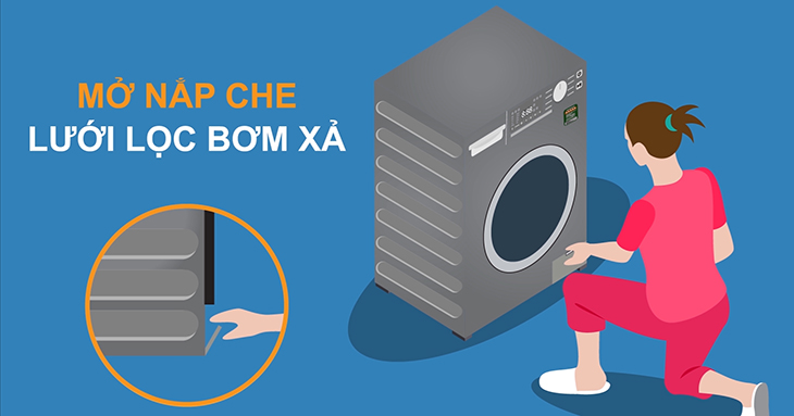 Bạn hãy mở nắp đậy lưới lọc bơm xả.