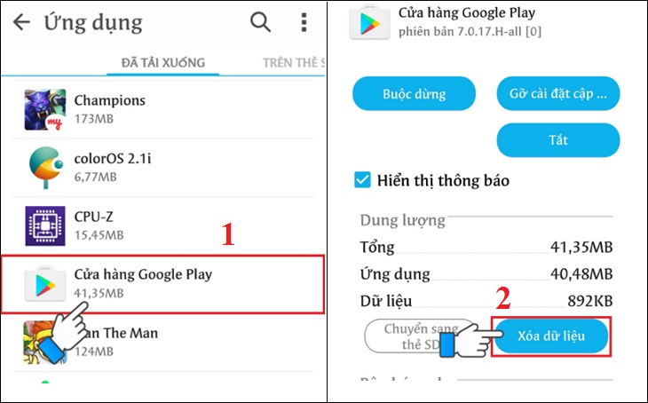 chọn mục Cửa hàng Google Play. Sau đó, tiến hành nhấn nút Xóa dữ liệu