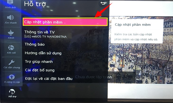 Tiến hành cập nhật lại phần mềm tivi LG để khắc phục lỗi màn hình nhanh chóng
