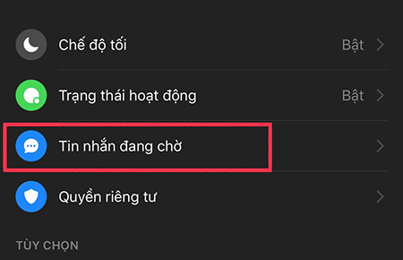 Chọn Tin nhắn đang chờ