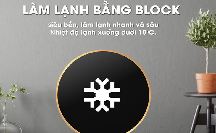 Đối với cây nước làm nóng, làm lạnh bằng Block