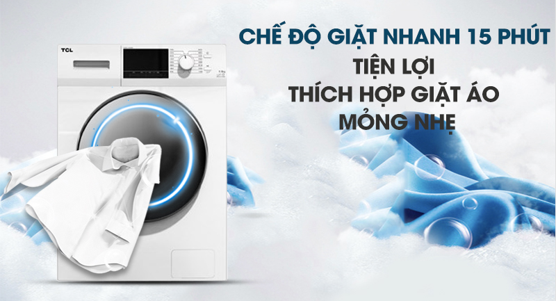 Tiện lợi với chế độ giặt nhanh 15 phút