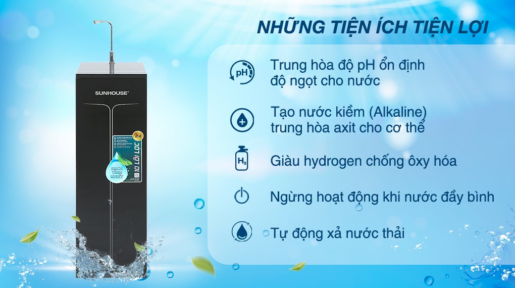 Tiện ích đi kèm thông minh của máy lọc nước Sunhouse