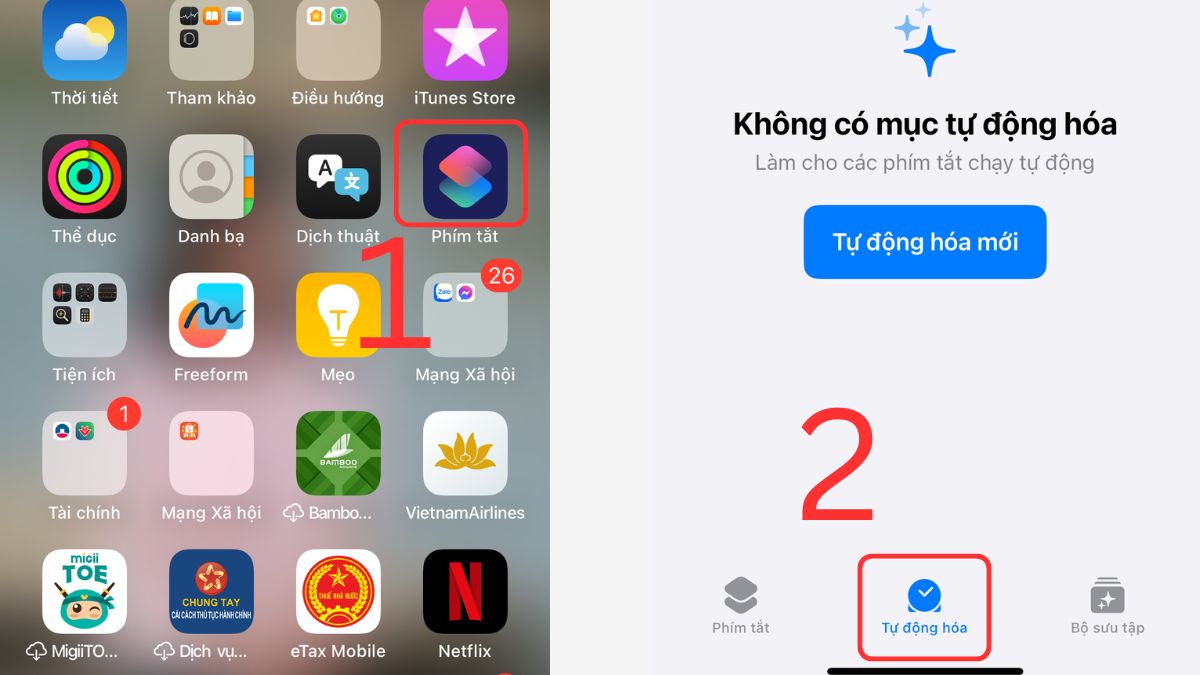 Chọn Shortcut > chọn Tự động hóa