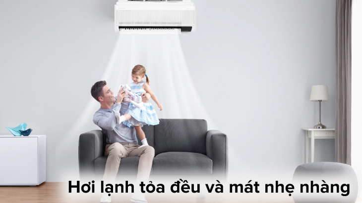 Hơi lạnh tỏa đều và mát nhẹ nhàng