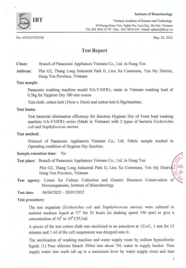 Chứng nhận bởi Viện Công nghệ Sinh học (Việt Nam/Số: 050522/VCCM) Tỷ lệ loại bỏ vi khuẩn: 99% Escherichia coli.