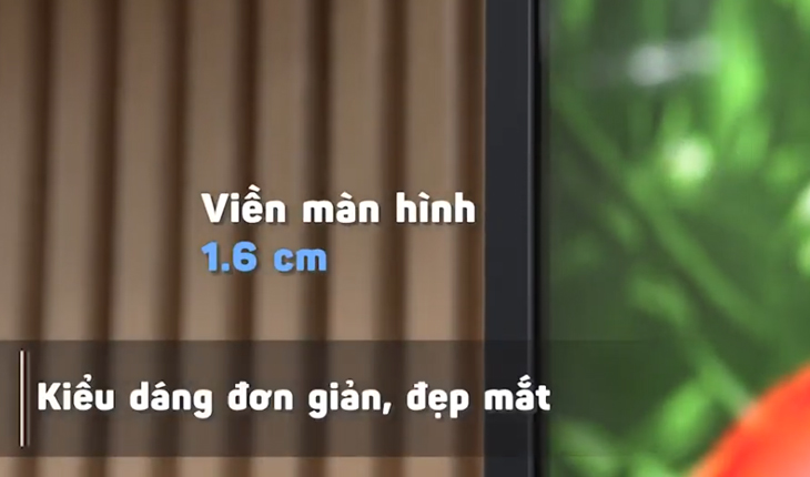 Viền màn hình 43 inch dày 1.6 cm