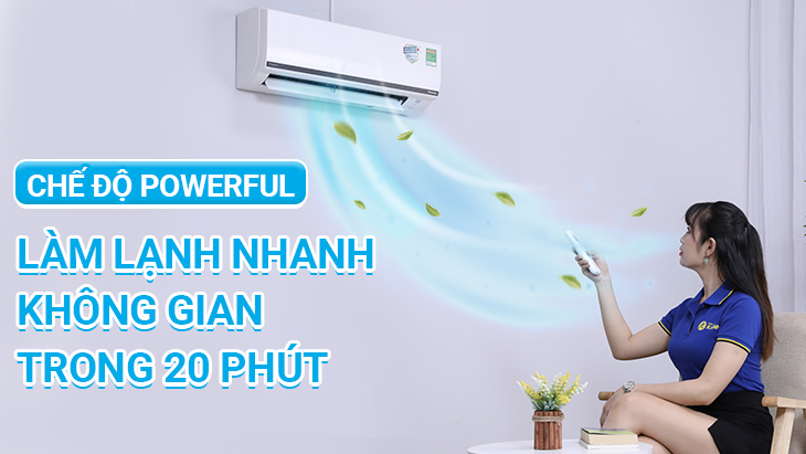 Chế độ làm lạnh nhanh Powerful