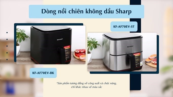 So sánh hai phiên bản màu đen và màu bạc của dòng nồi chiên không dầu Sharp KF-AF70EV