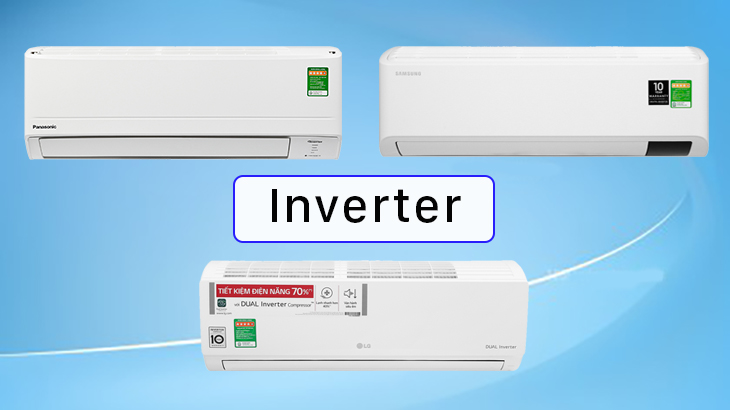 Công nghệ Inverter trên điều hòa giúp tiết kiệm điện hiệu quả