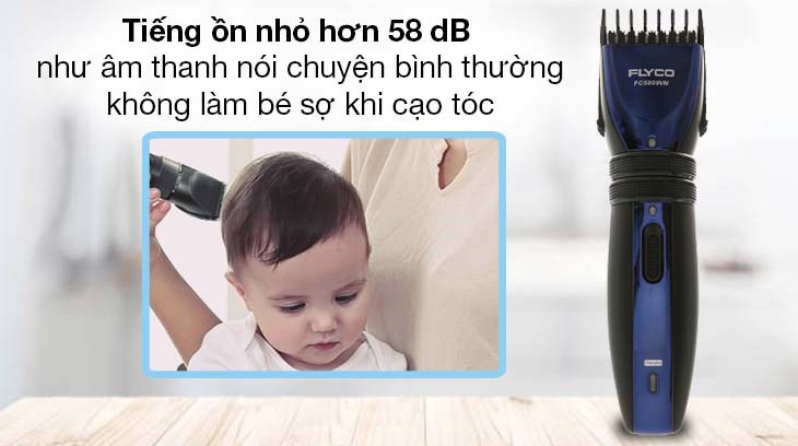 Tông đơ cắt tóc pin sạc Flyco FC5809 hoạt động êm ái, tiếng ồn nhỏ hơn 58dB không làm bé sợ khi cạo tóc
