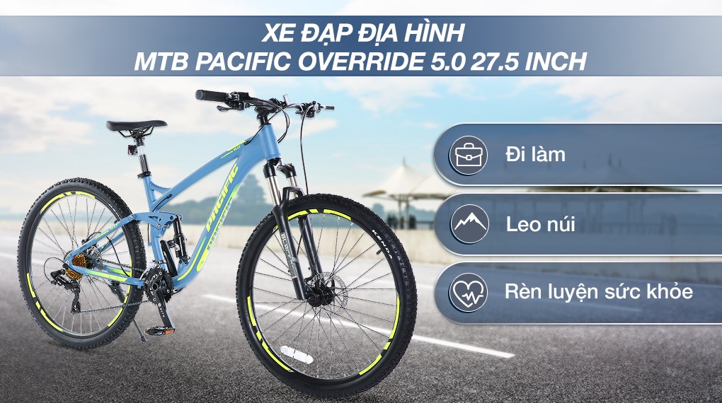 Xe Đạp Địa Hình MTB Pacific Override 5.0 27.5 inch giúp người lớn tuổi rèn luyện sức khỏe mỗi ngày