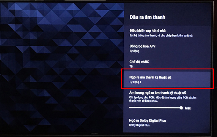 Chọn Digital audio out (Ngõ ra ra âm thanh kỹ thuật số), chuyển thành Tự động
