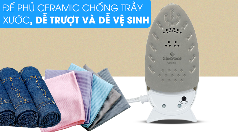 Bàn ủi hơi nước BlueStone SIB-3819 1200W được trang bị đế phủ Ceramic dễ trượt, phù hợp với mọi loại vải có chất liệu khác nhau như vải tổng hợp, tơ lụa, len,...