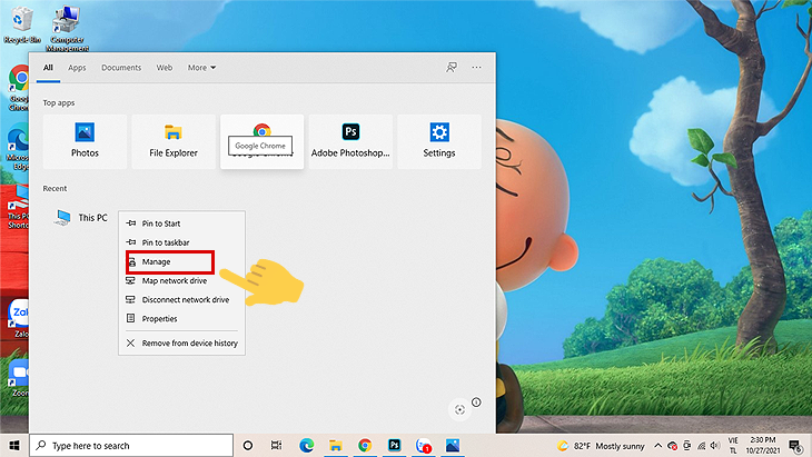 Nhấp chuột phải vào This PC, sau đó chọn Manage.