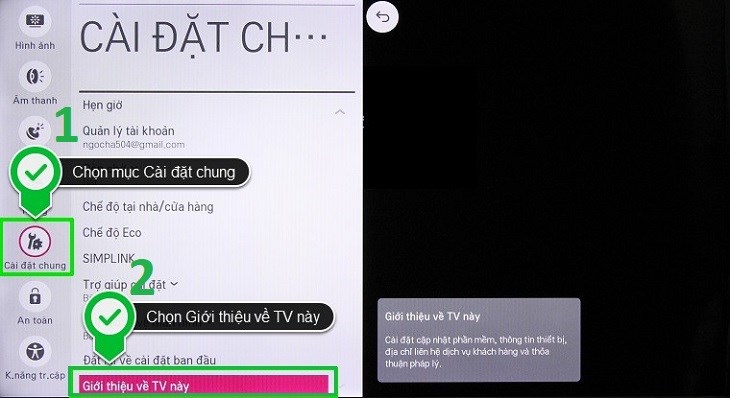 bạn chọn mục Cài đặt chung, rồi tìm và chọn mục Giới thiệu về TV này