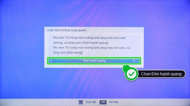 Chọn Loại môi trường xung quanh tùy thuộc vào điều kiện đèn chiếu sáng của gia đình bạn