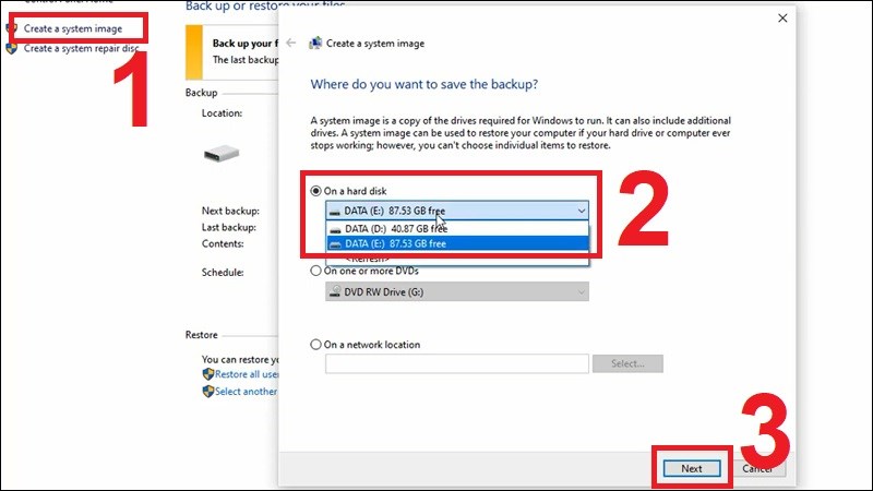 Nhấn Create a system image sau đó chọn nơi sẽ chứa dữ liệu sao lưu