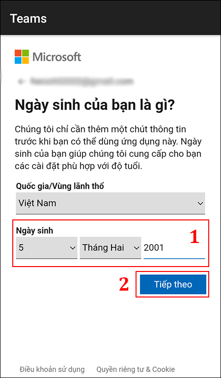 Bạn nhập Ngày sinh của mình rồi chọn Tiếp theo.