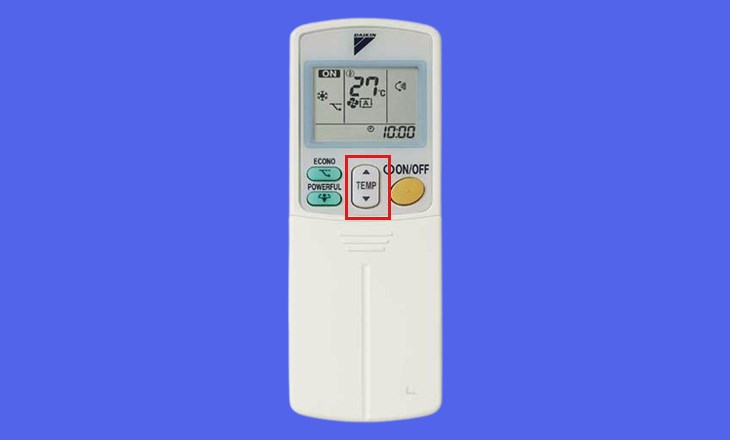 Nhấn nút TEMP để chỉnh nhiệt độ