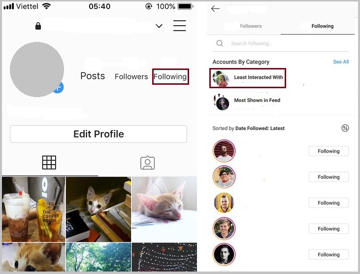 Vào trang cá nhân của bạn, chọn Following, xem người tương tương tác ít nhât và nhiều nhất theo phân loại