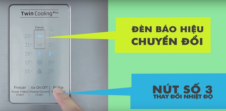 Nhấn nút số 3 để điều chỉnh nhiệt độ làm mát cho cả 2 ngăn