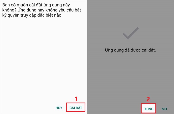 Bạn chờ vài phút để tải ứng dụng về điện thoại, sau đó chọn Cài đặt > Chọn Xong