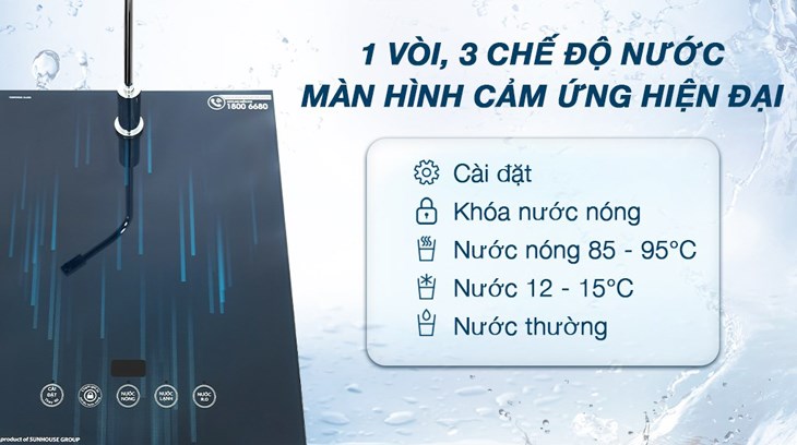 Máy lọc nước RO nóng nguội lạnh Sunhouse SHA76214CK-S 9 lõi sử dụng màn hình cảm ứng hiện đại cho phép bạn tùy chọn 3 chế độ nước linh hoạt theo nhu cầu sử dụng