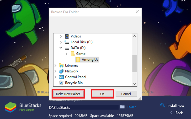 Chọn Make New Folder để tạo thư mục mới và chọn OK