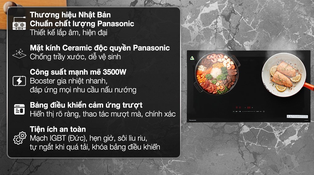 Bếp từ đôi âm Panasonic KY-R72AELYUE 3500W với công nghệ Booster gia nhiệt nhanh, đáp ứng hầu hết nhu cầu nấu ăn hằng ngày của gia đình