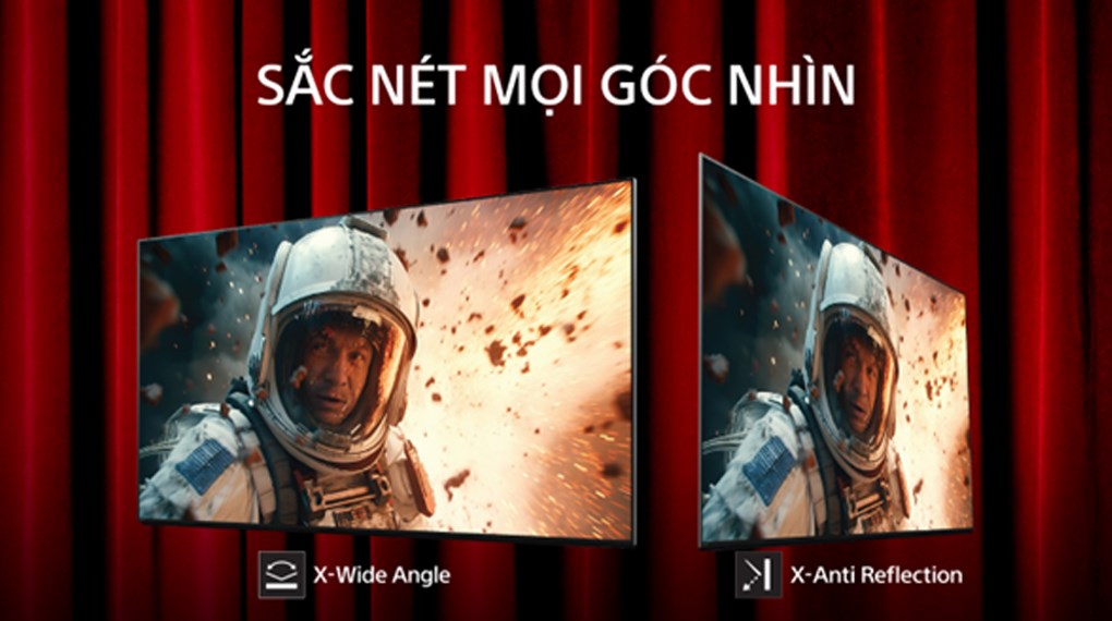 Công nghệ X-Anti Reflection hạn chế phản quang, trong khi đó công nghệ X-Wide Angle giúp hiển thị hình ảnh rõ ràng, màu sắc ấn tượng