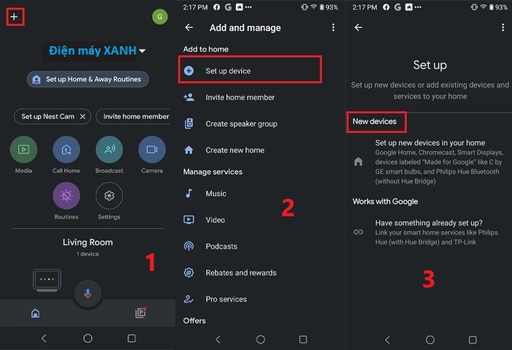 Mở ứng dụng > Dấu + > Set up device > New devices