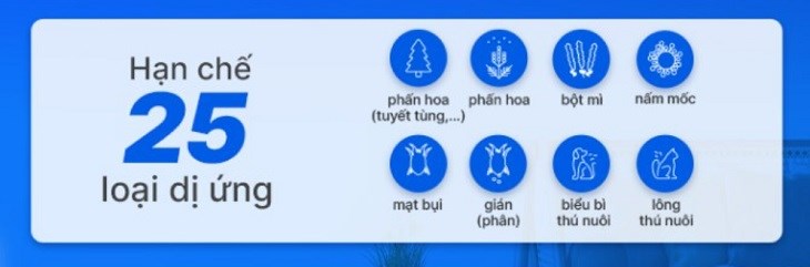 Lớp lọc Enzyme Blue  hạn chế các nguyên nhân của 25 loại gây dị ứng