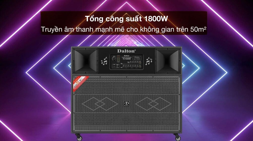 Loa kéo karaoke Dalton TS-15A6500 cho chất lượng âm thanh sống động, vượt trội với công cuất 1800W