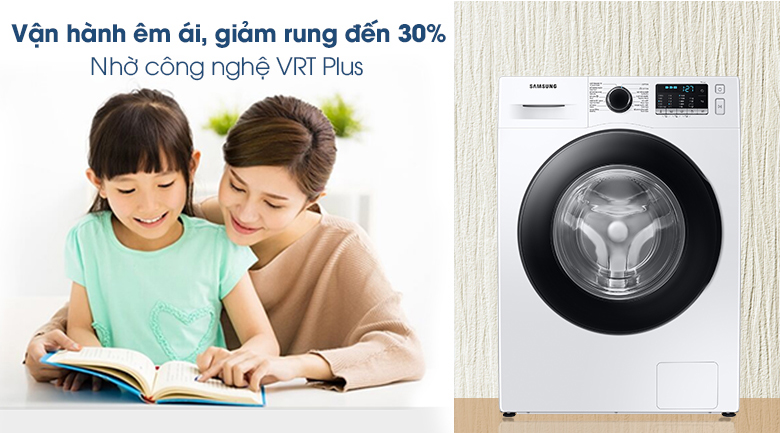 Máy vận hành êm ái với công nghệ VRT Plus™