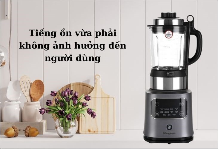 Máy xay nấu đa năng Kangaroo KG175HB1 phát ra tiếng ồn dao động khoảng 68 - 75 dB vừa phải, không gây khó chịu cho người dùng
