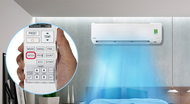 Tính năng một lần nhấn (One Touch) trên máy lạnh Toshiba